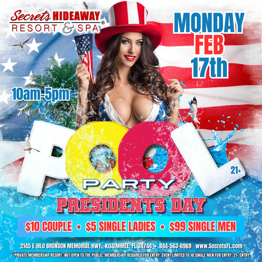 President's Day Pool Party 10am - 5pm