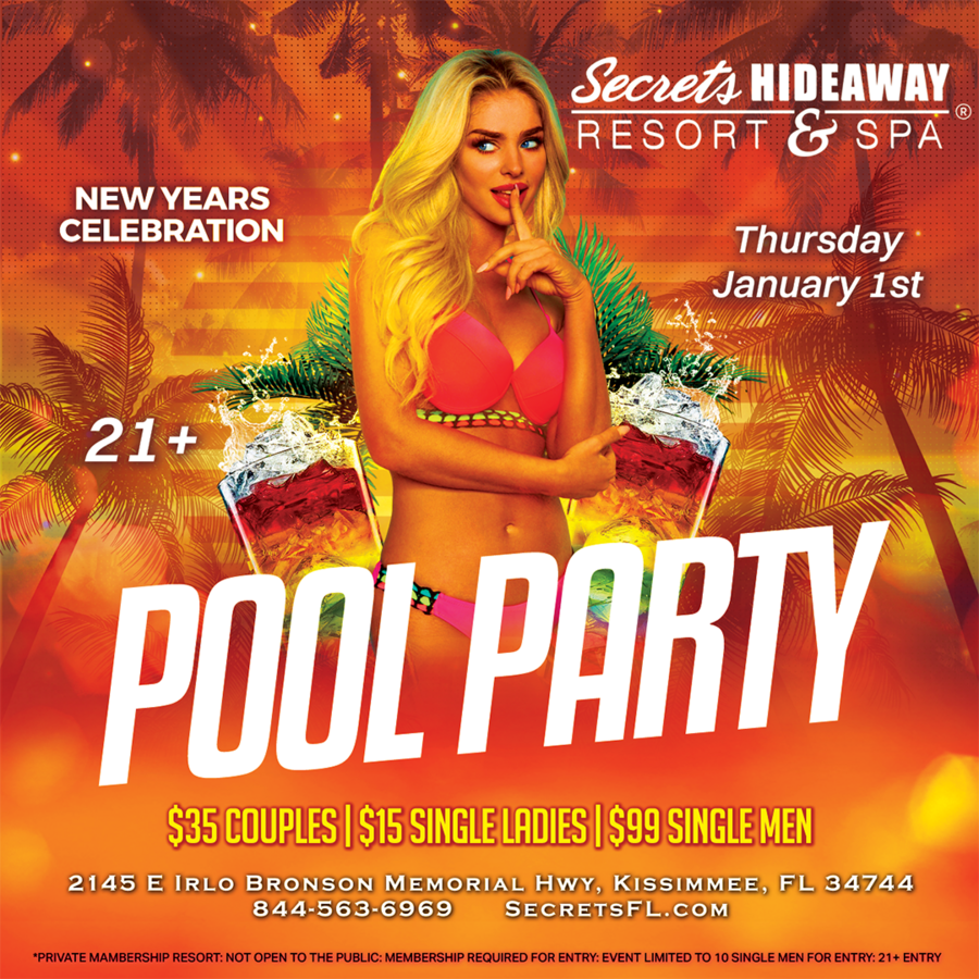 Pool Party 10am - 5pm - New Year's Celebration