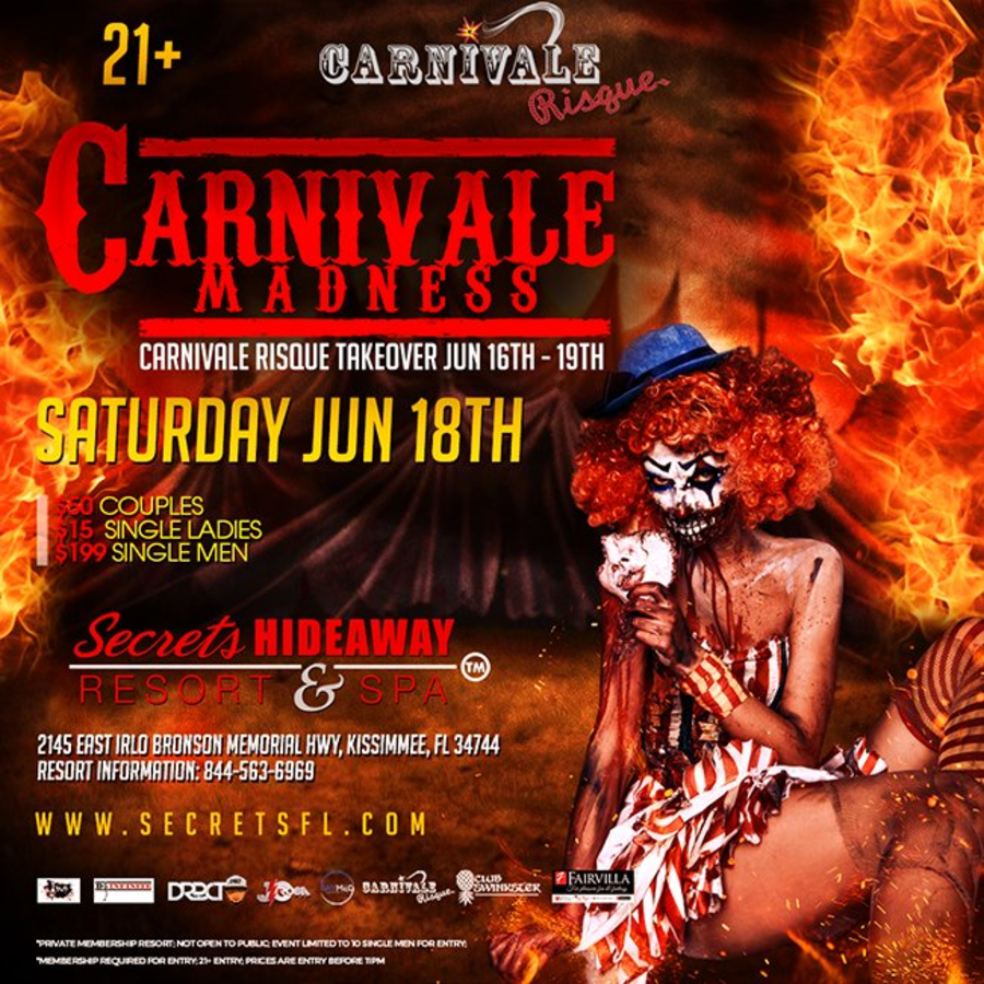 Carnivale Madness -  Carnivale Risque weekend