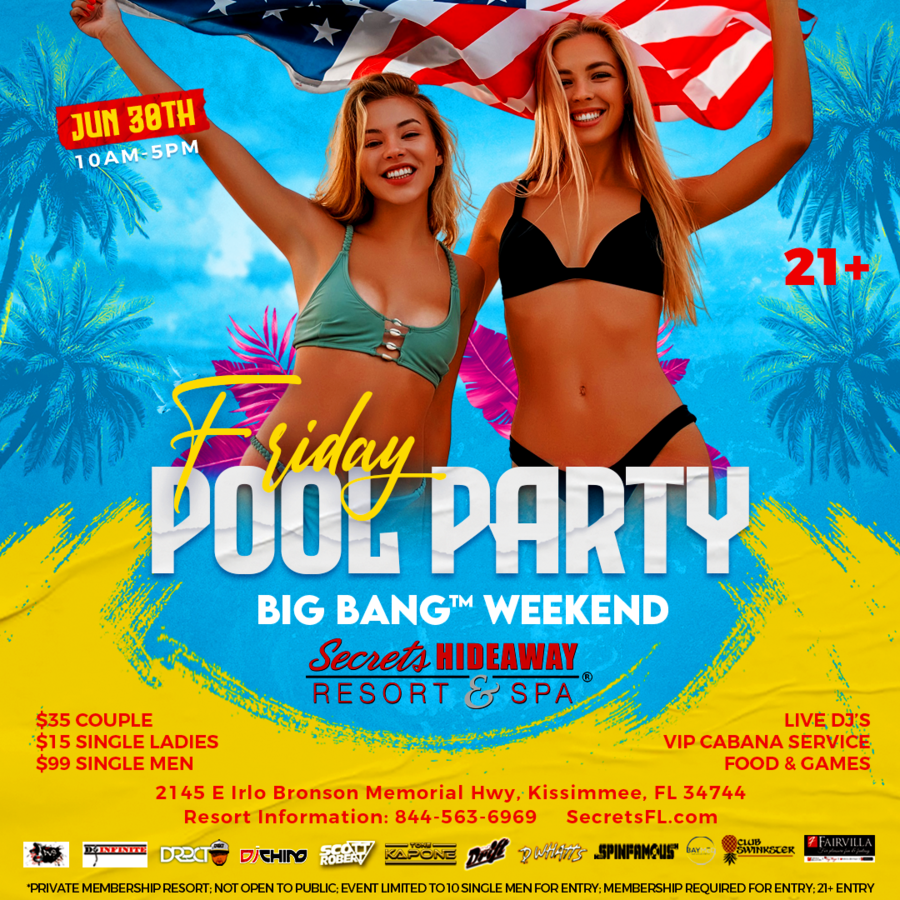 Friday Pool Party 10am-5pm - Big Bang™ weekend