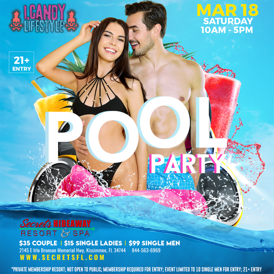 Pool Party 10am-5pm - i.Candy Takeover