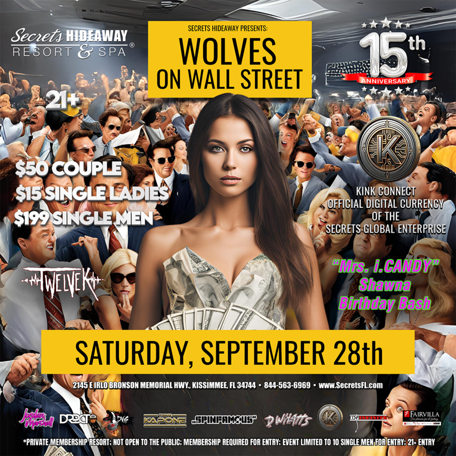Wolves on Wall Street -  Secrets Anniversary Weekend